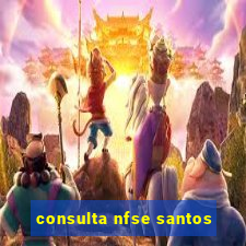 consulta nfse santos